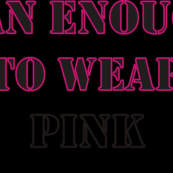 ManEnoughPINK Thumbnail