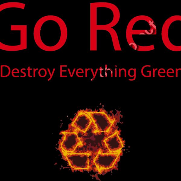 Go Red Destroy Green Thumbnail