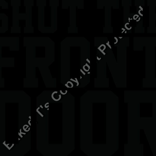 shut the front door Thumbnail
